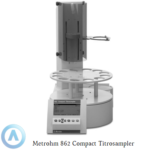 Metrohm 862 Compact Titrosampler система для автоматического титрования с&nbsp;пропеллерной мешалкой